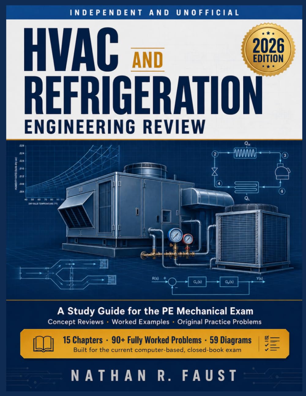 HVAC AND REFRIGERATION ENGINEERING REVIEW: A Study Guide for the PE Mechanical Exam: Independent and Unofficial, with Concept Reviews, Worked Examples, and Original Practice Problems baixar o livro de graça