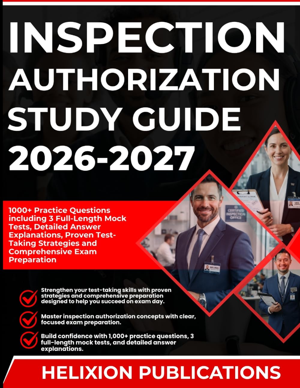 ler totalmente INSPECTION AUTHORIZATION STUDY GUIDE 2026-2027: 1000+ Practice Questions including 3 Full-Length Mock Tests, Detailed Answer Explanations, Proven... Strategies and Comprehensive Exam Preparation