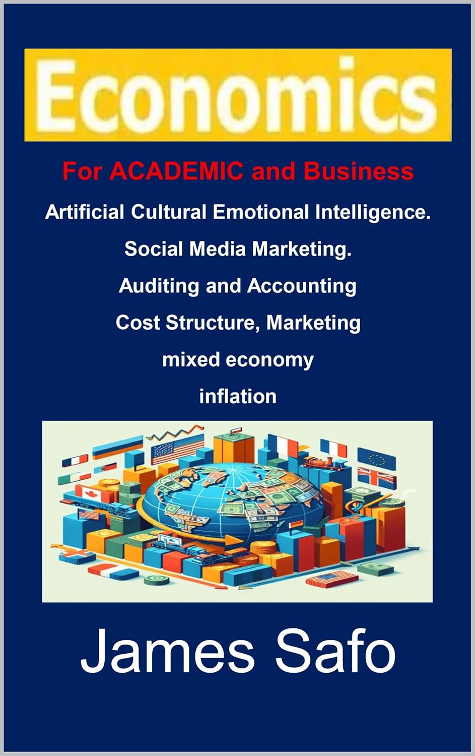 Economics for Academic and Business (English Edition)