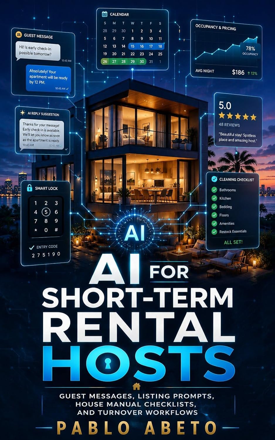 capítulo por capítulo baixar AI for Short-Term Rental Hosts: 50 Guest Message Templates, Smarter Listing Prompts, House Manual Checklists, and Cleaner Turnover Workflows (English Edition)