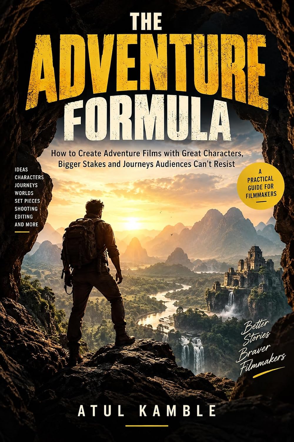 The Adventure Formula: How to Create Adventure Films with Great Characters, Bigger Stakes and Journeys Audiences Can't Resist (The Genre Formula) (English Edition) baixar o livro de graça