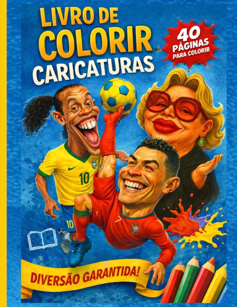 Livro de Colorir Caricaturas: Traços que Falam: 40 Caricaturas para Dar Vida com Cor (Portuguese Edition) baixar livro de graça