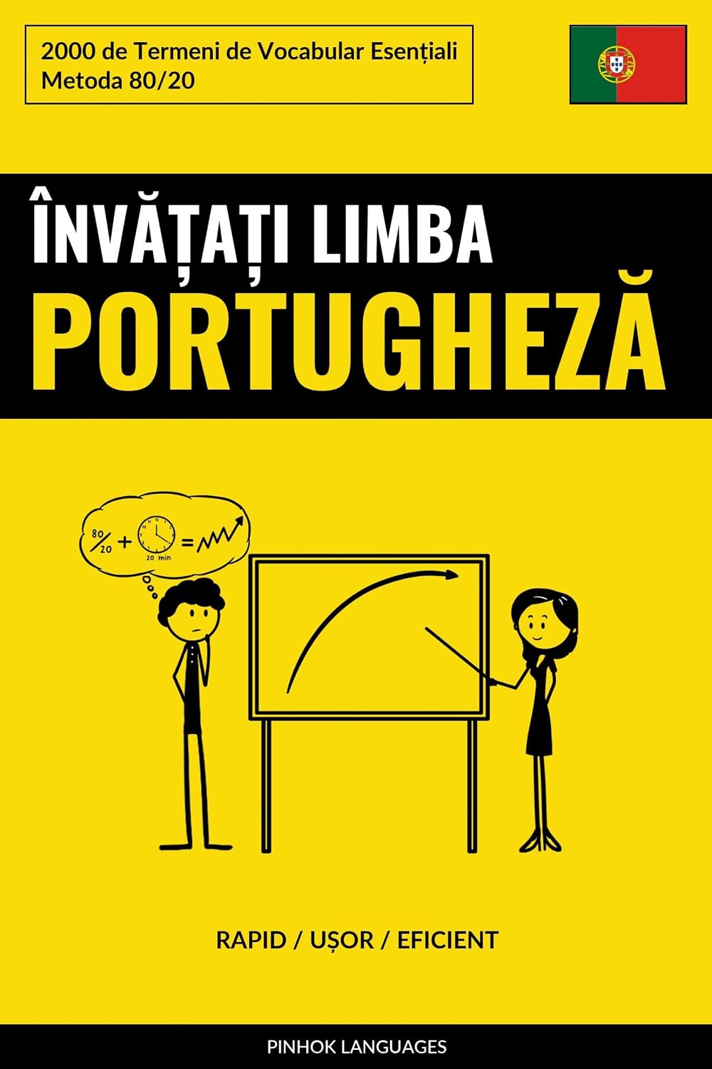 Învățați Limba Portugheză - Rapid / Ușor / Eficient: 2000 de Termeni de Vocabular Esențiali baixar o livro de graça