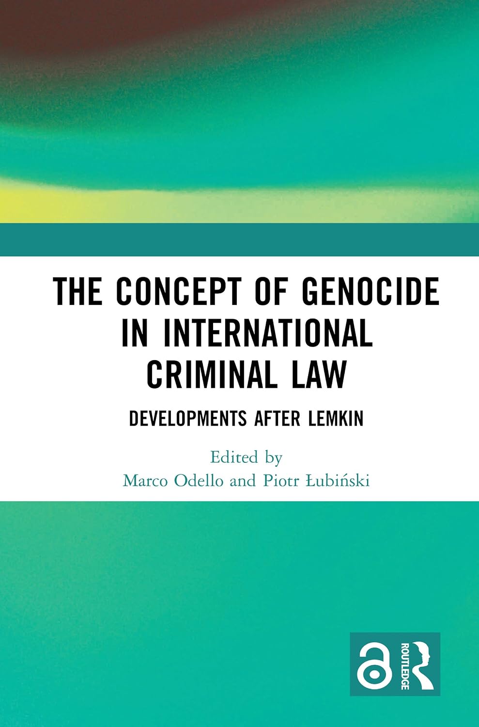 capítulo por capítulo baixar The Concept of Genocide in International Criminal Law: Developments after Lemkin (English Edition)