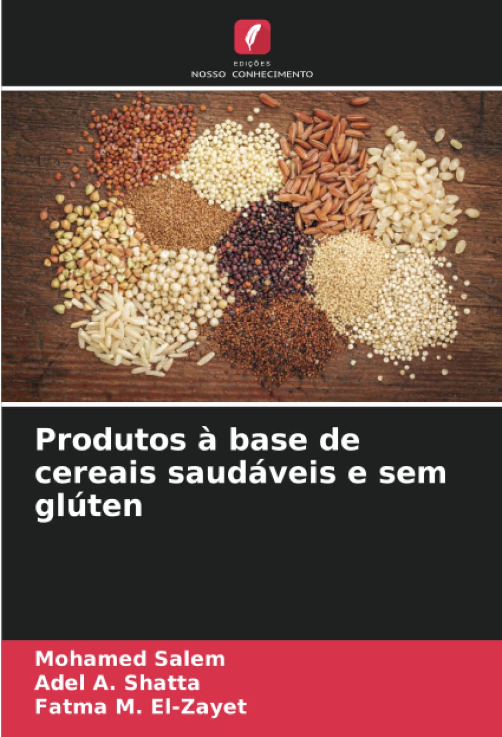 Produtos à base de cereais saudáveis e sem glúten baixar livro de graça