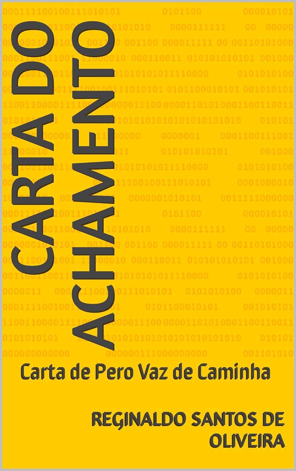 Carta do Achamento: Carta de Pero Vaz de Caminha baixar o livro de graça