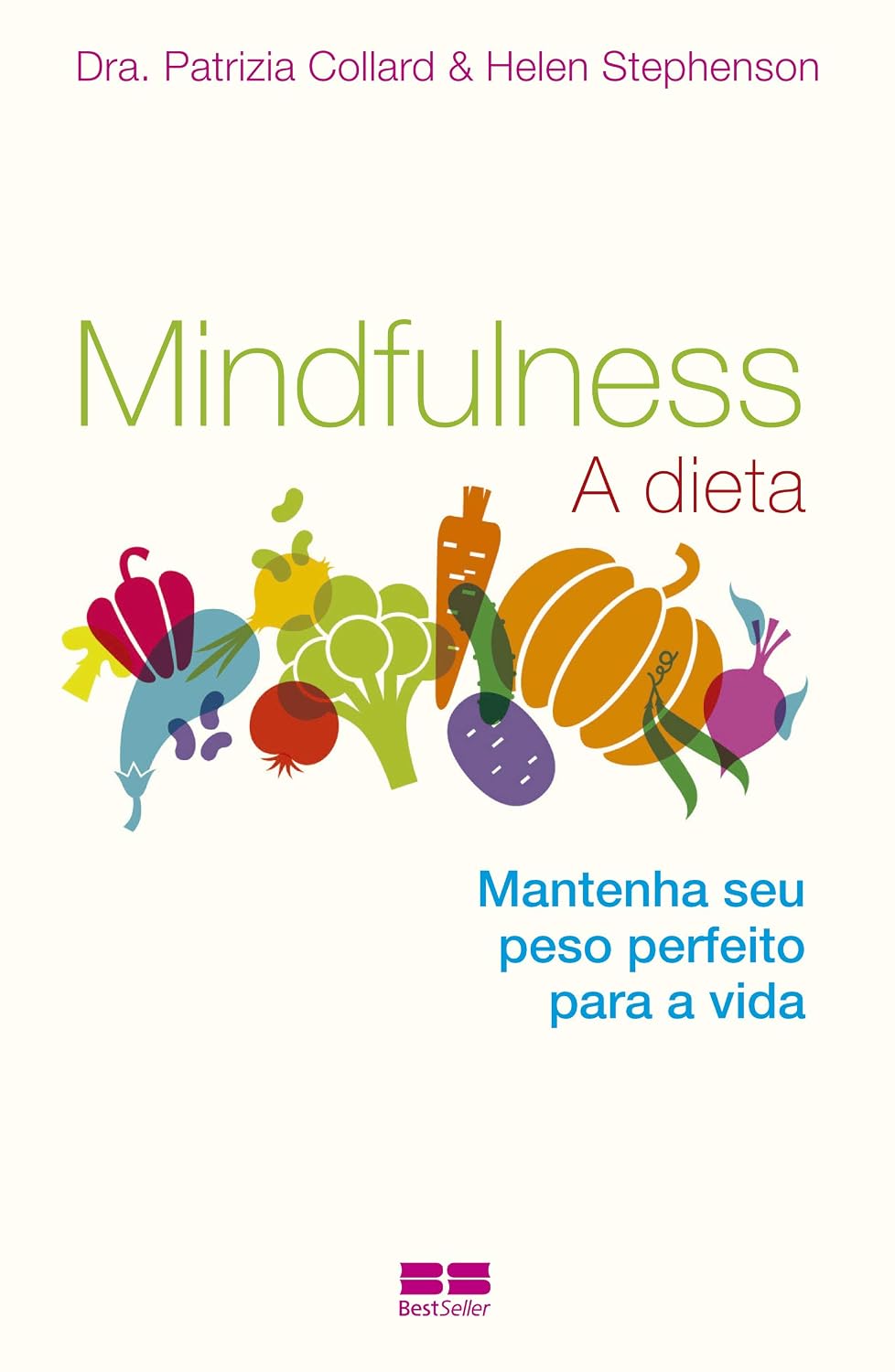 ler totalmente Mindfulness: A dieta: A dieta