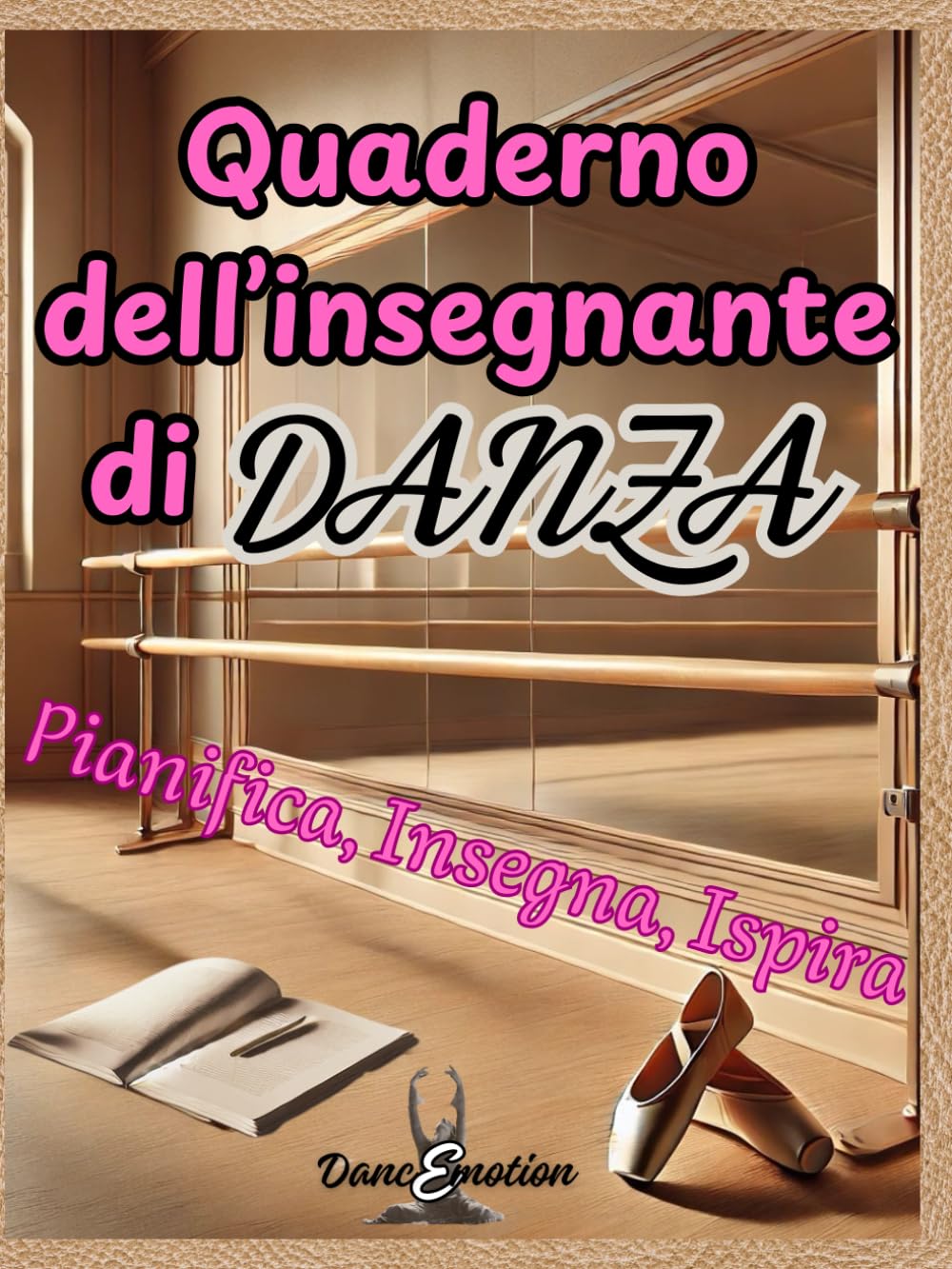 capítulo por capítulo baixar Quaderno dell'Insegnante Di Danza. Pianifica, Insegna, Ispira | 2025: Strumento Per Il Maestro Di Danza, Taccuino, Registro Presenze, Schede... Moderna, Contemporanea (Italian Edition)