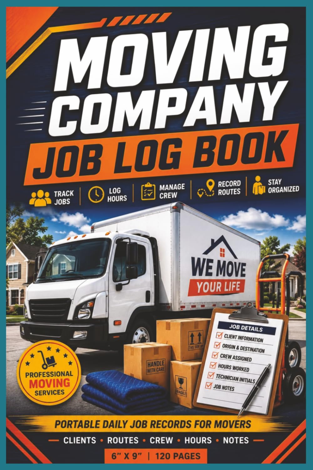 capítulo por capítulo baixar Moving Company Job Log Book: Daily Record Book for Tracking Moving Jobs, Customer Information, Work Hours, Crew Assignments, Delivery Locations, and Business Operations