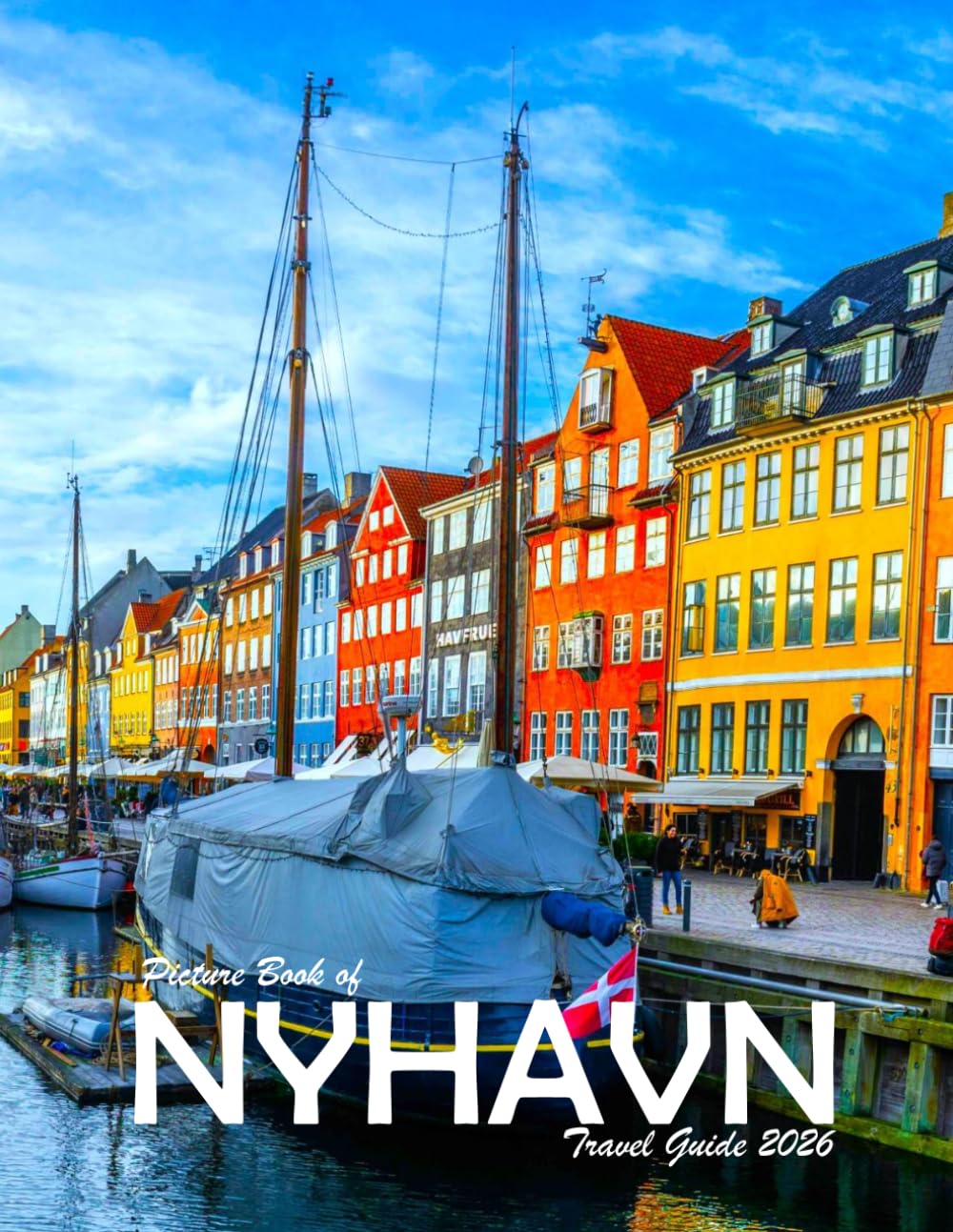 Nyhavn, Denmark: A Visual Journey Through Stunning Landmarks, Travel and Nature lovers. baixar livro de graça