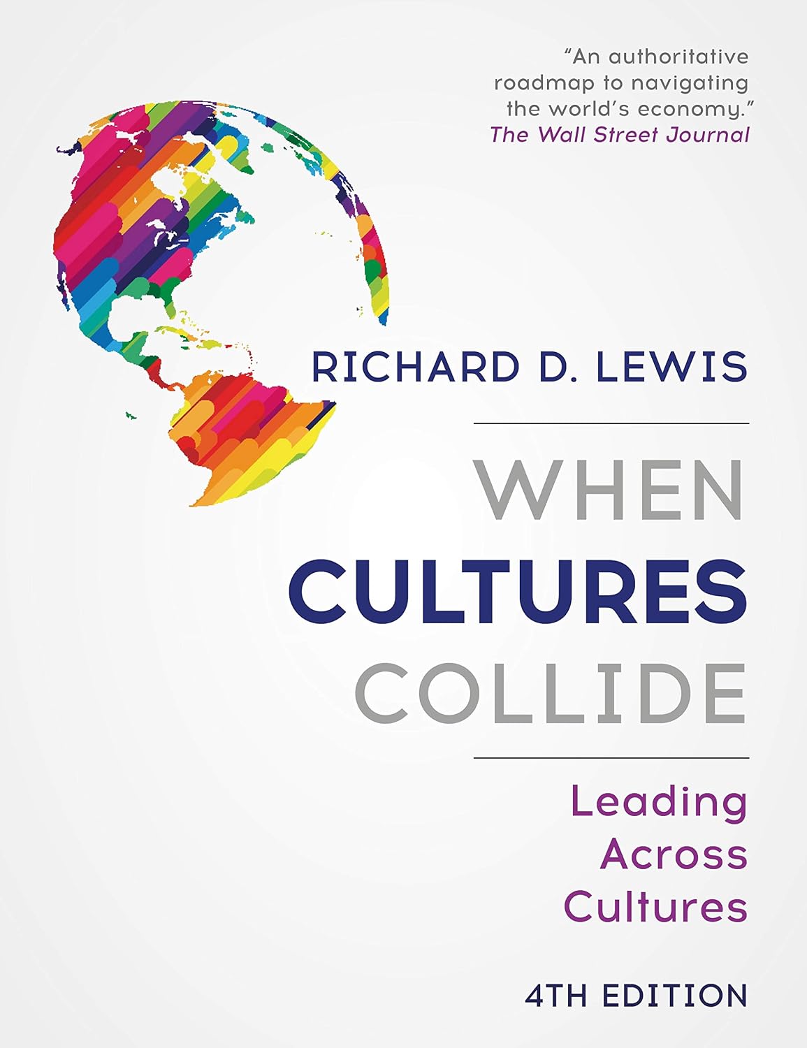 When Cultures Collide: Leading Across Cultures (English Edition) baixar livro de graça