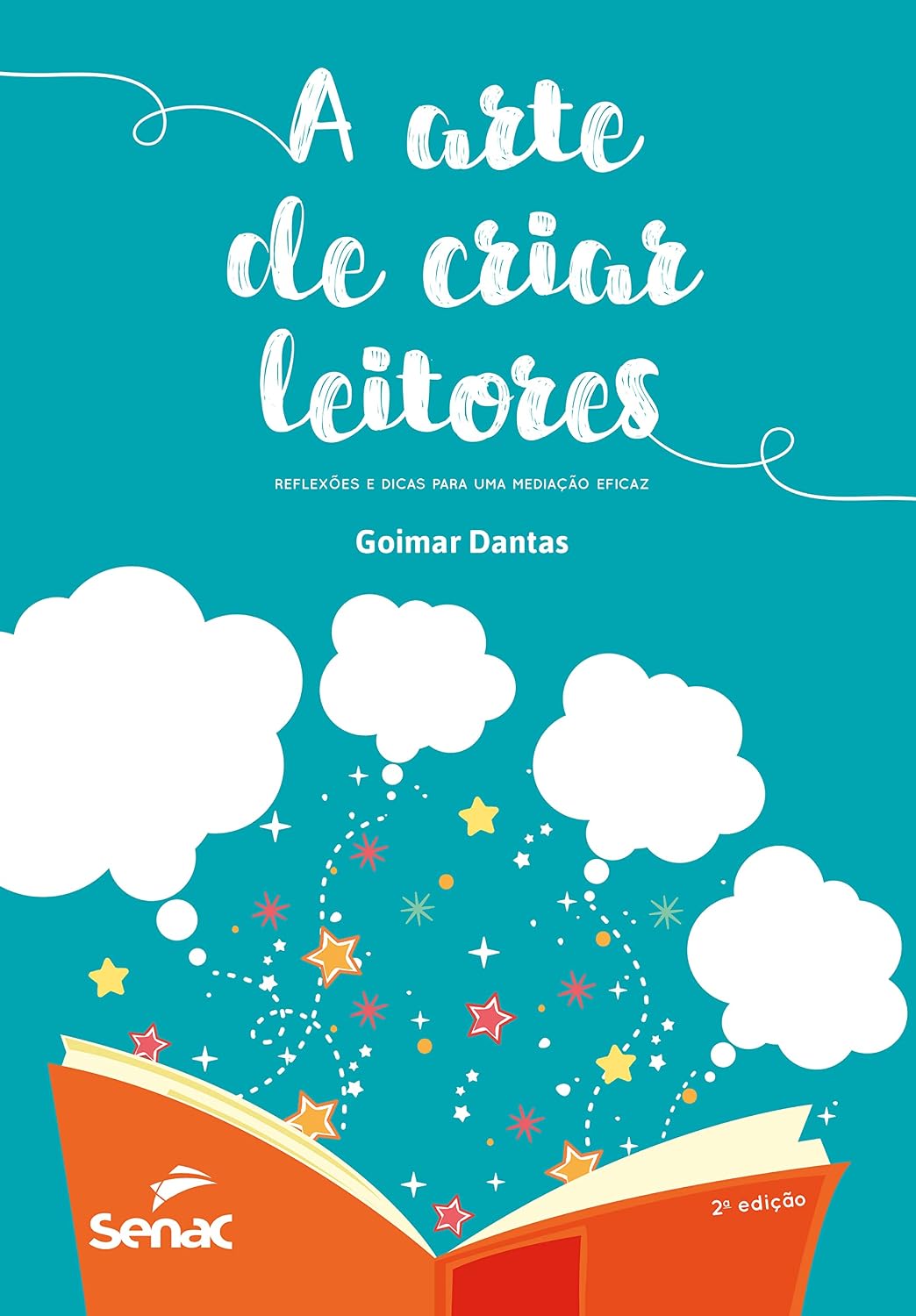 A arte de criar leitores: Reflexões e dicas para uma mediação eficaz baixar o livro de graça