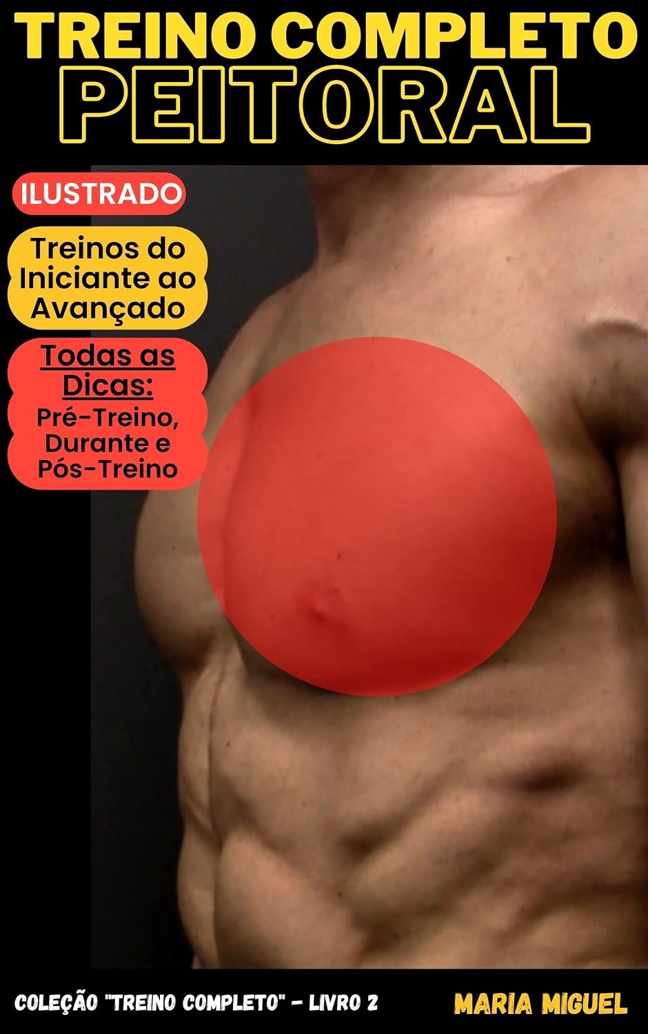 Treino Completo - Peitoral: Coleção Treino Completo - Livro 2 baixar livro de graça