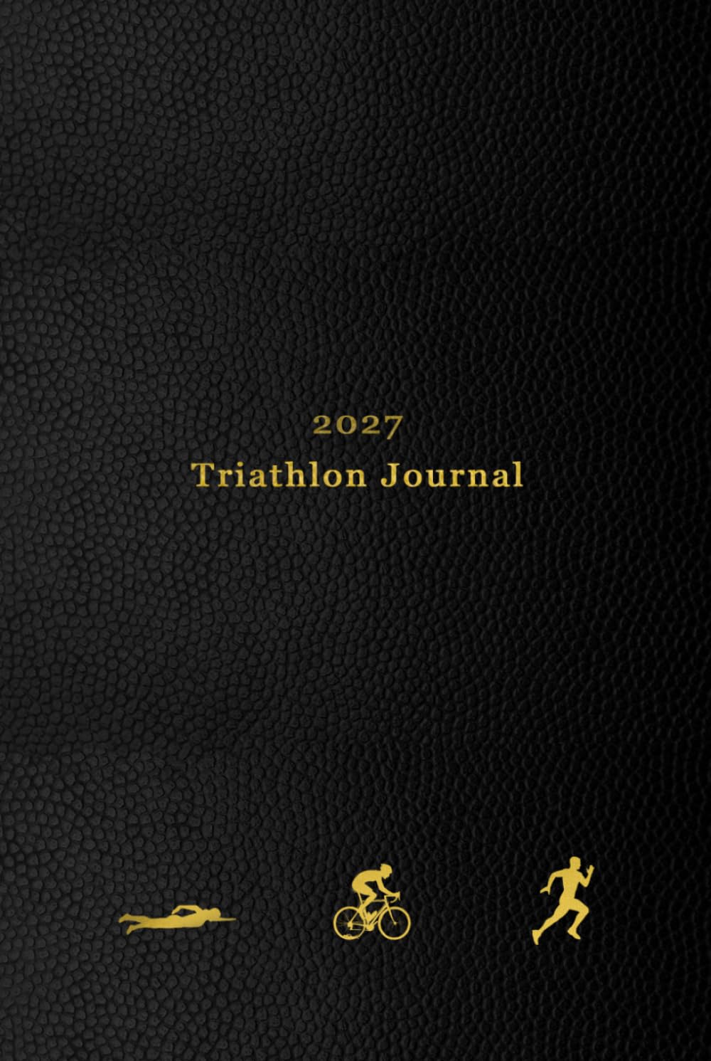 ler totalmente 2027 Triathlon Journal: 365 Day Triathlete Training Diary For Logging Swims, Runs and Rides
