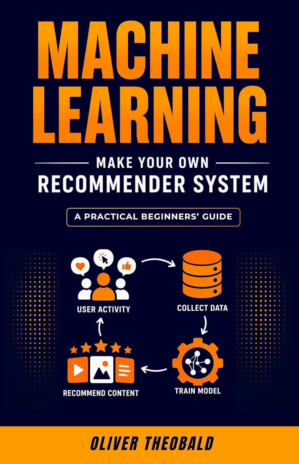Machine Learning: Make Your Own Recommender System (Learn Machine Learning for Beginners Book 3) (English Edition) baixar livro de graça