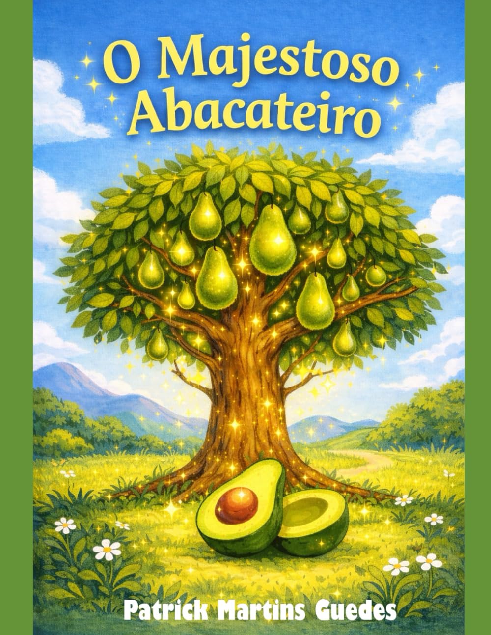 capítulo por capítulo baixar O Majestoso Abacateiro (Portuguese Edition)