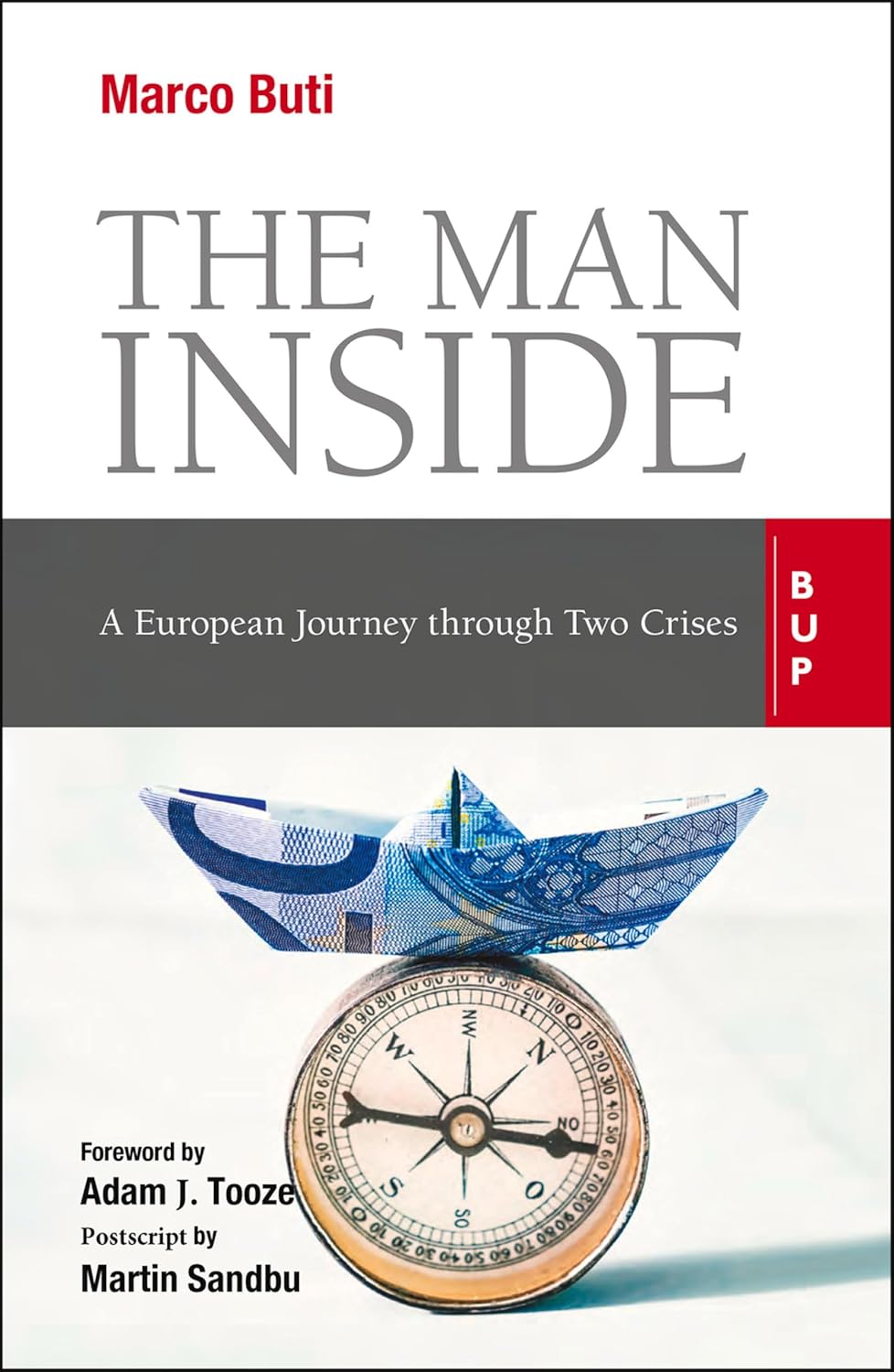 The Man Inside: A European Journey through Two Crises (English Edition) baixar livro de graça