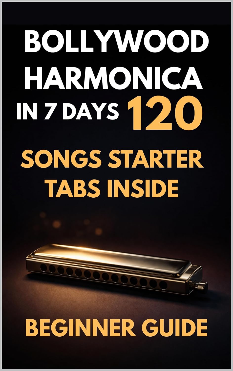 ler totalmente BOLLYWOOD HARMONICA - How I Learnt Mouth Organ In 7 Days: 120 Bollywood songs starter tabs inside. Beginner guide with Indian songs (Bollywood Music Series) (English Edition)
