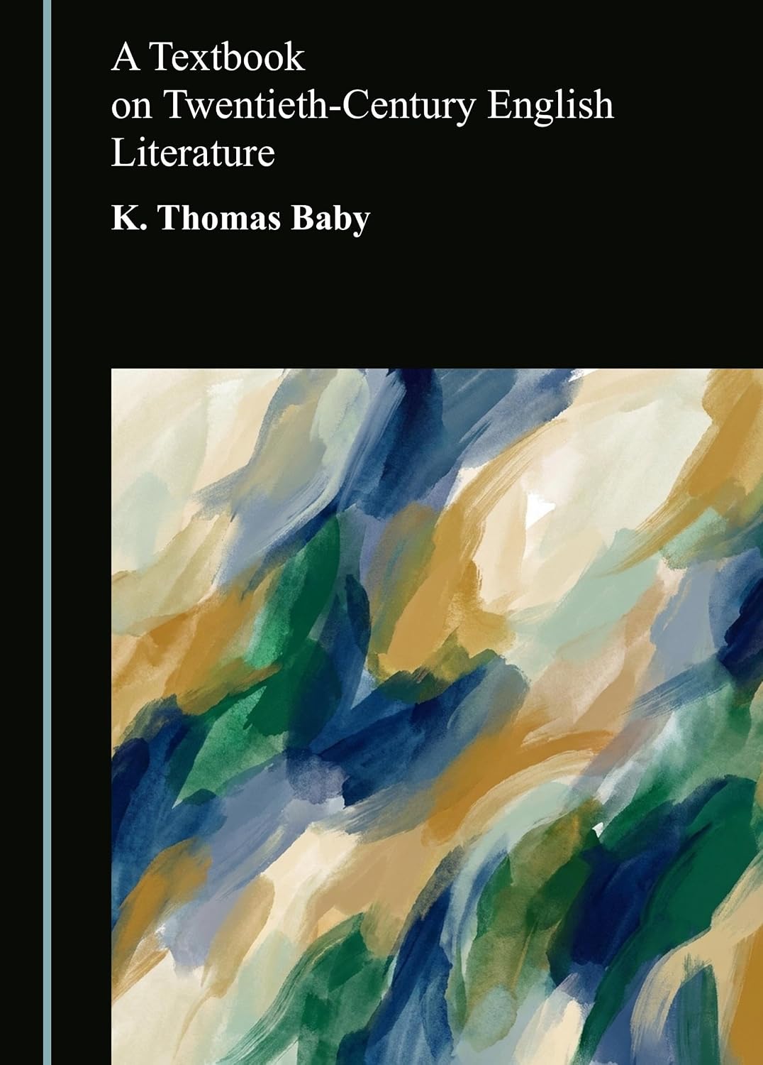 A Textbook on Twentieth-Century English Literature