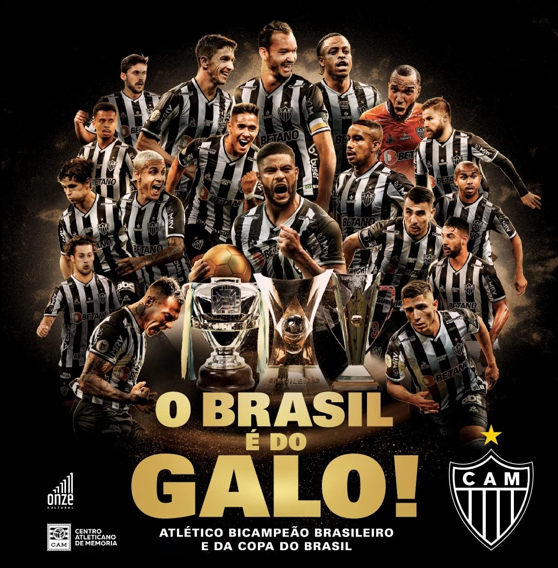 O Brasil é do Galo!: Atlético Bicampeão Brasileiro e da Copa do Brasil