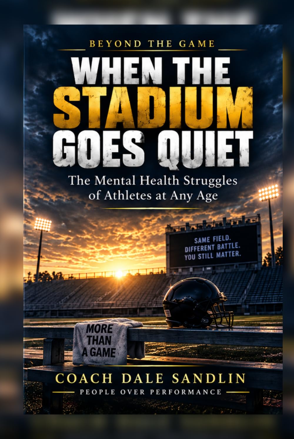 When Thes Stadium Goes Quiet: The Mental Health Struggles of Athletes at Any Age baixar livro de graça