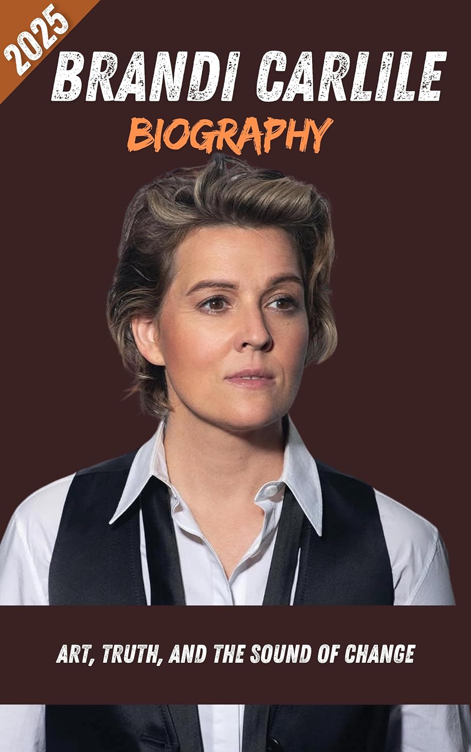 ler totalmente Brandi Carlile Biography: Art, Truth, and the Sound of Change (English Edition)