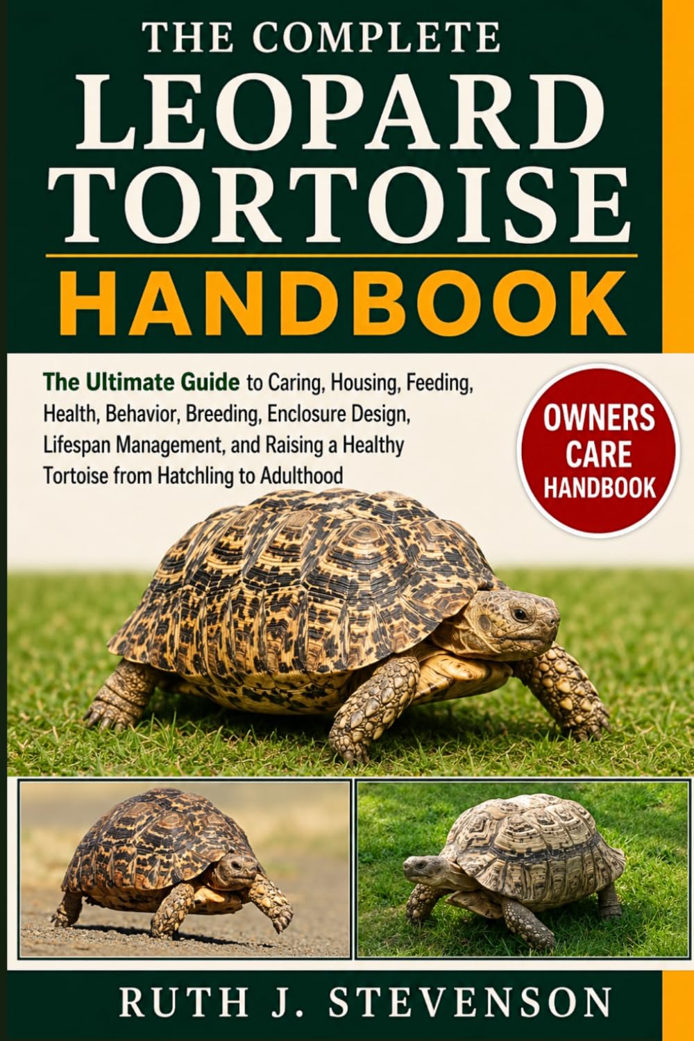 capítulo por capítulo baixar The Complete Leopard Tortoise Handbook: The Ultimate Guide to Caring, Housing, Feeding, Health, Behavior, Breeding, Enclosure Design, Lifespan... Healthy Tortoise from Hatchling to Adulthood