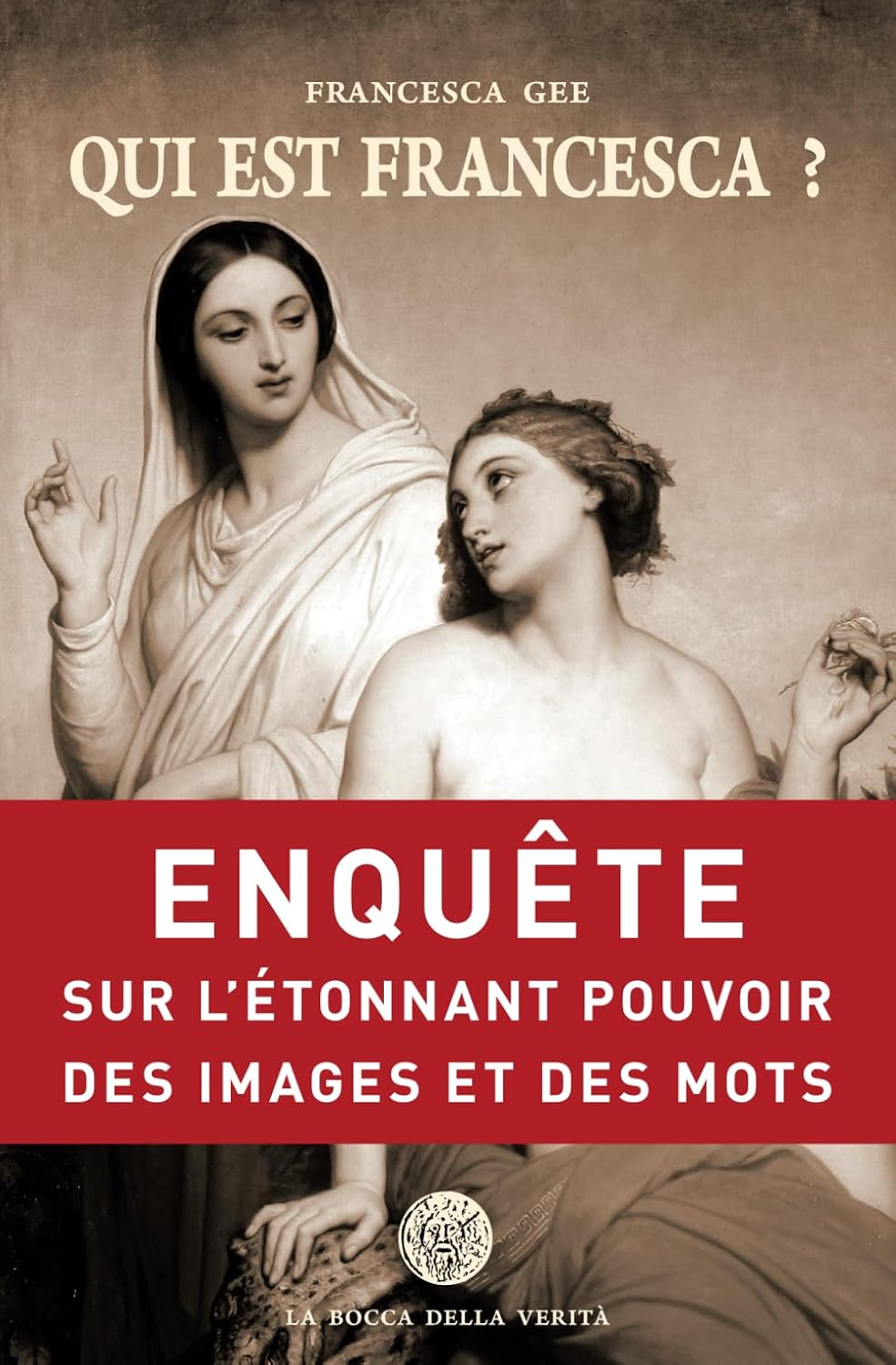 capítulo por capítulo baixar Qui est Francesca ?: Enquête sur l'étonnant pouvoir des images et des mots (French Edition)