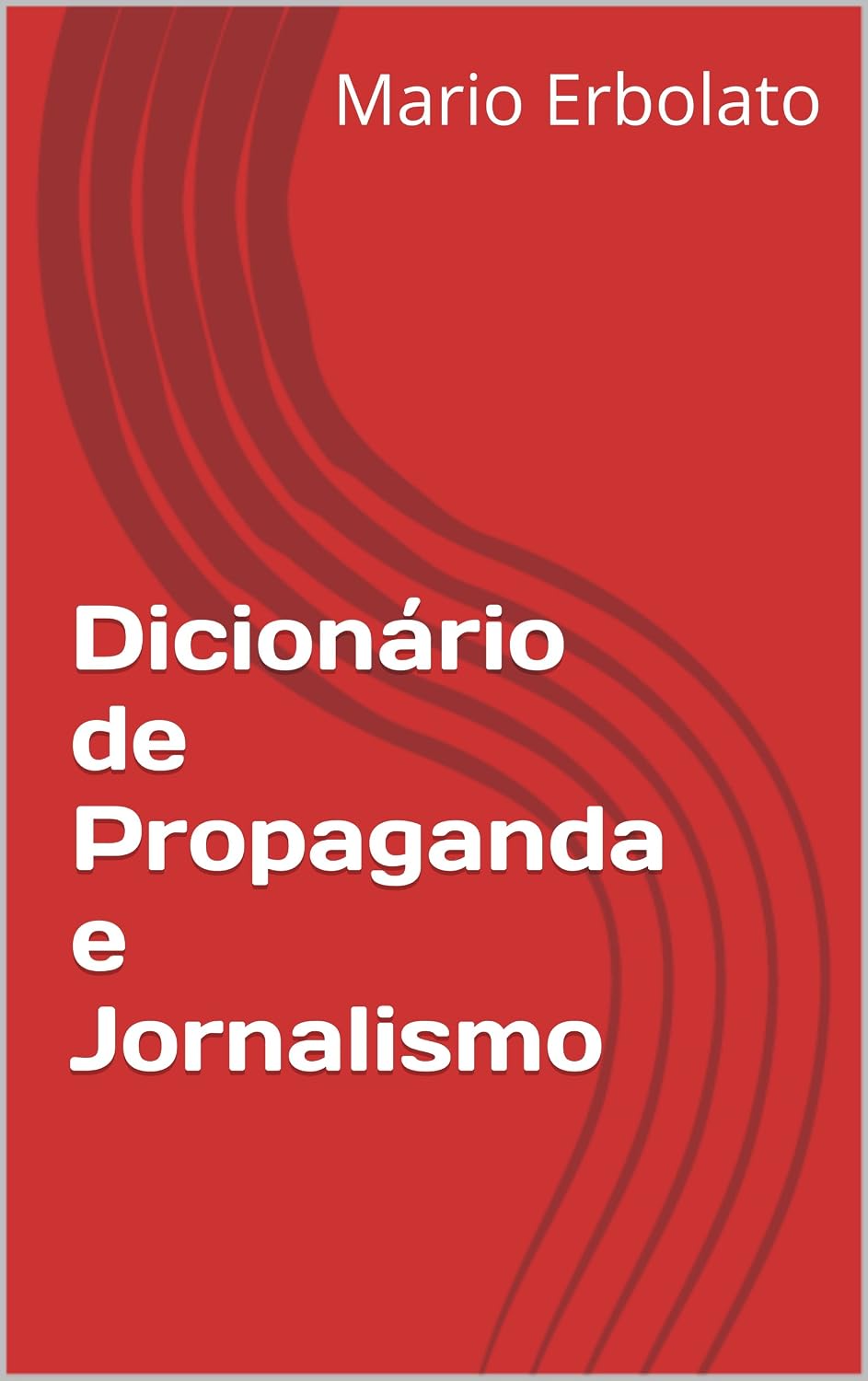 Dicionário de Propaganda e Jornalismo baixar o livro de graça