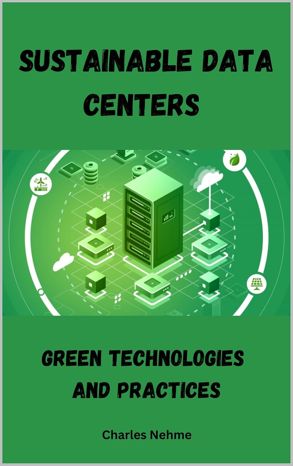 capítulo por capítulo baixar Sustainable Data Centers: Green Technologies and Practices (English Edition)