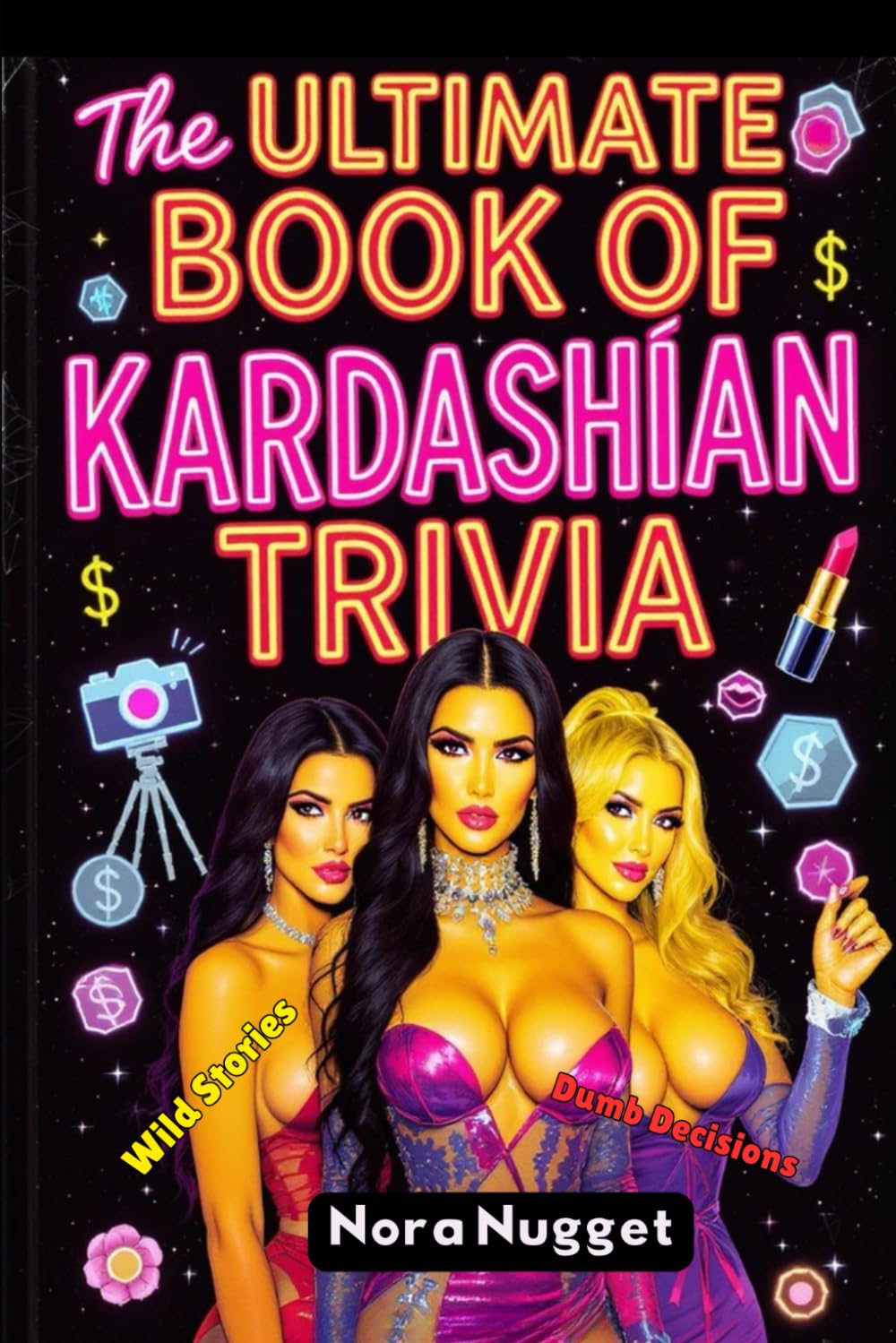 The Ultimate Book of Kardashian Trivia baixar o livro de graça