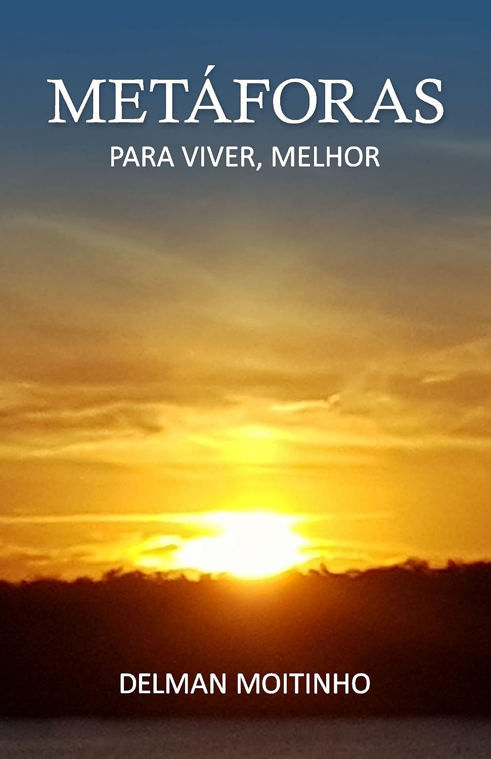 ler totalmente METÁFORAS: PARA VIVER, MELHOR