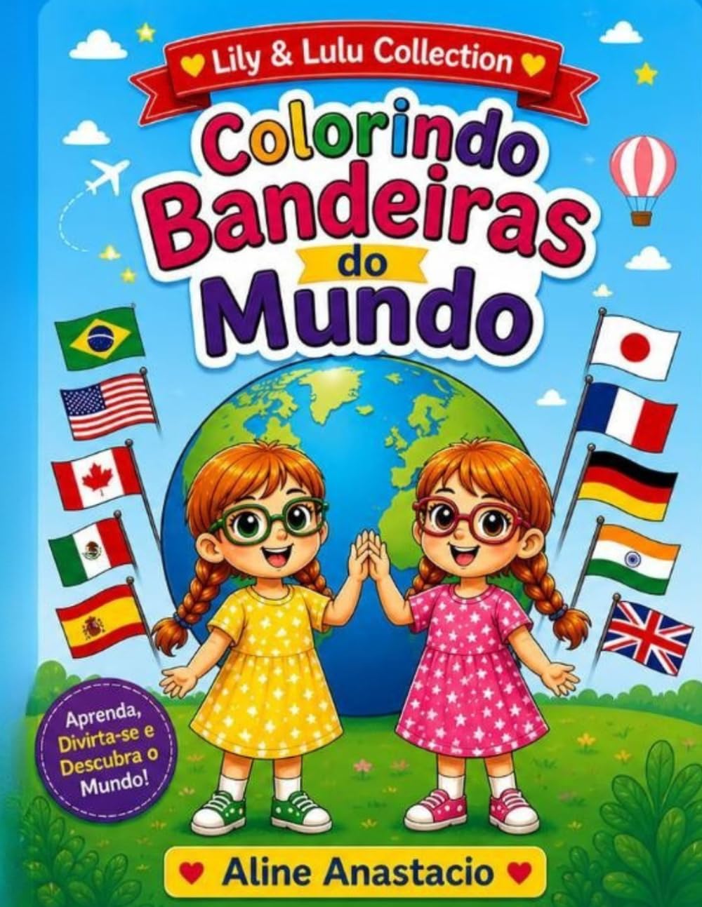 Colorindo Bandeiras do Mundo (Lily e Lulu Collection em Livros de Colorir) (Portuguese Edition) baixar livro de graça