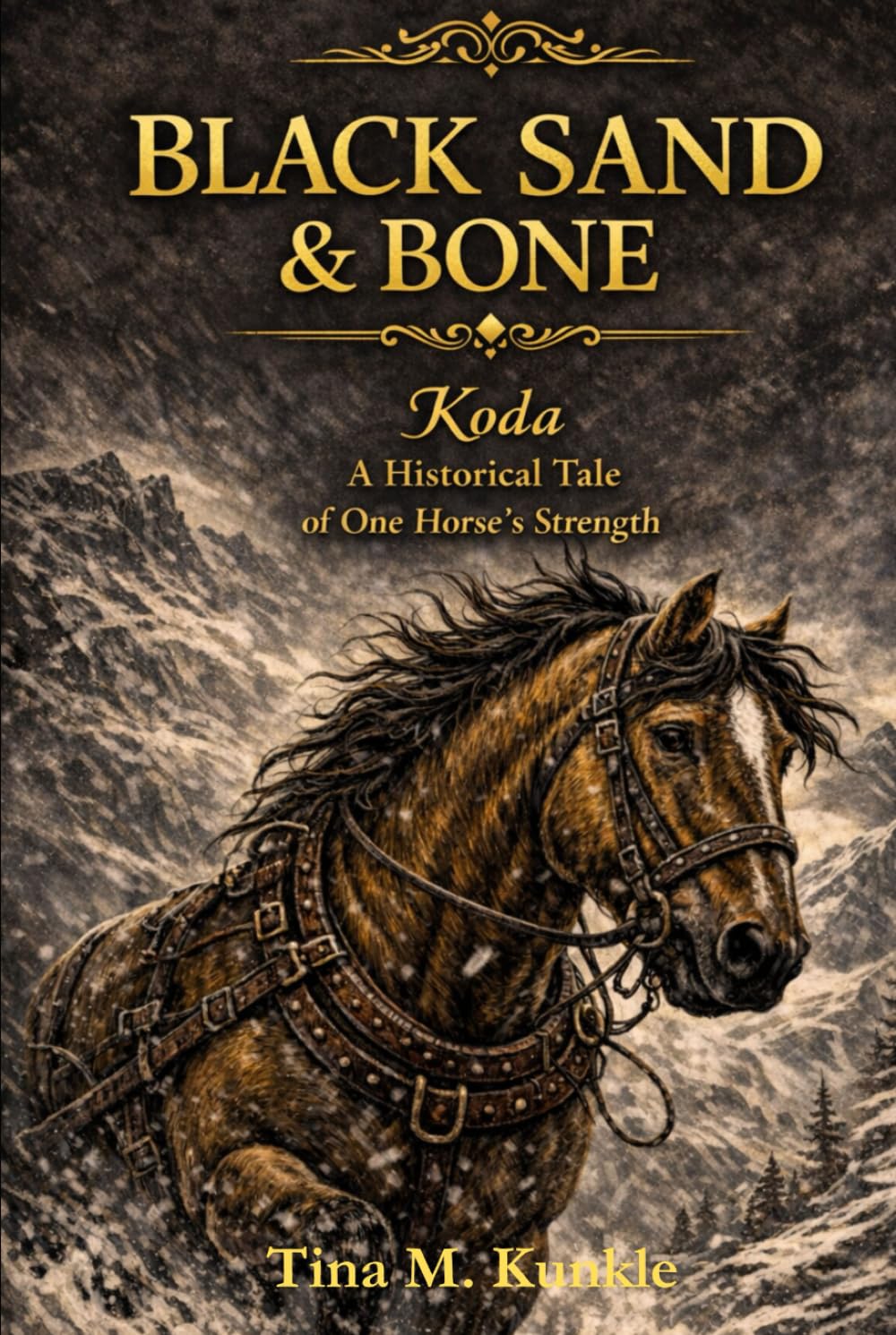 Black Sand & Bone: Koda The Historical Tale Of One Horses Strength baixar livro de graça