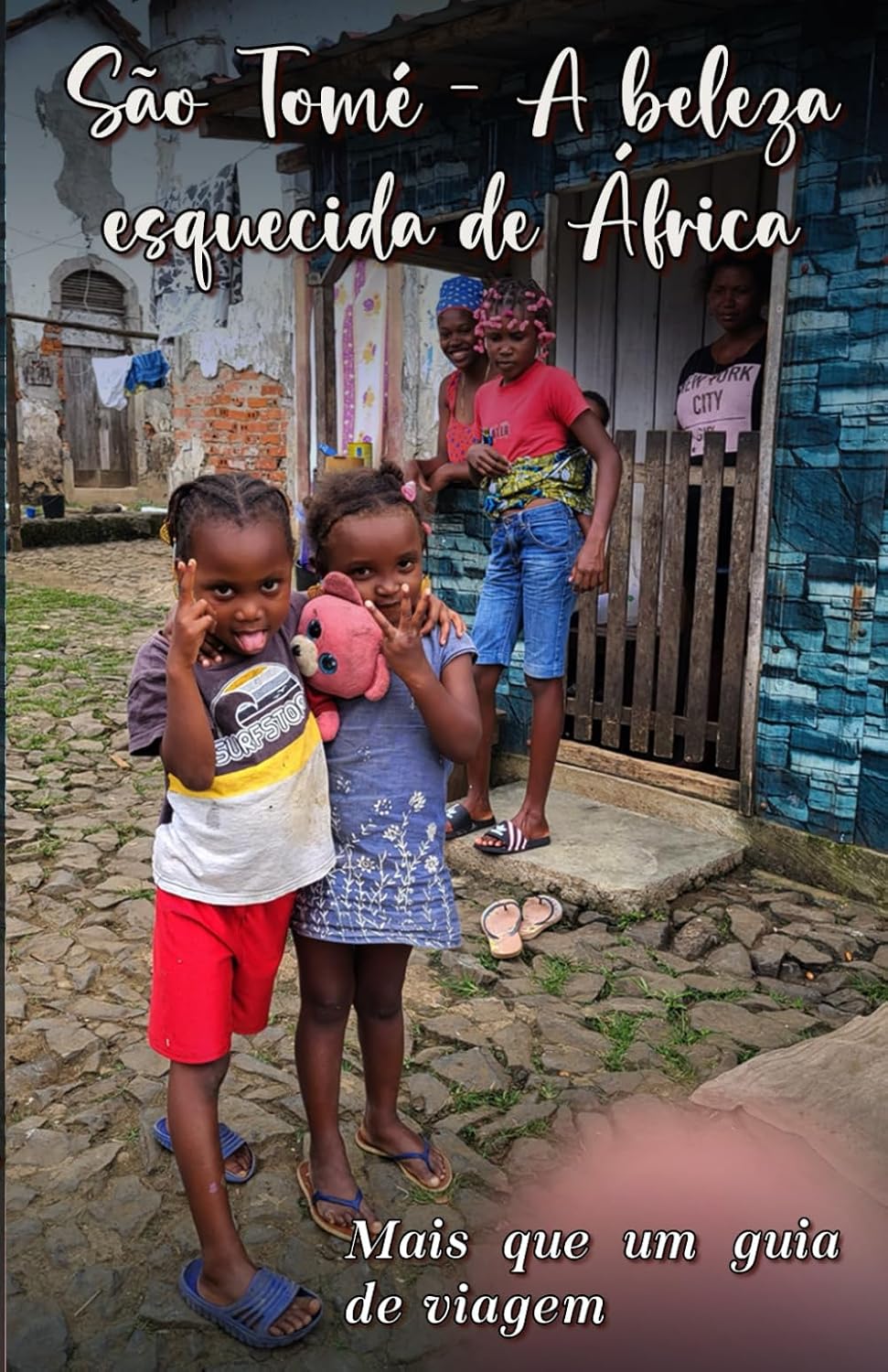 capítulo por capítulo baixar São Tomé - A beleza esquecida de África: Mais que um guia de viagem (Portuguese Edition)
