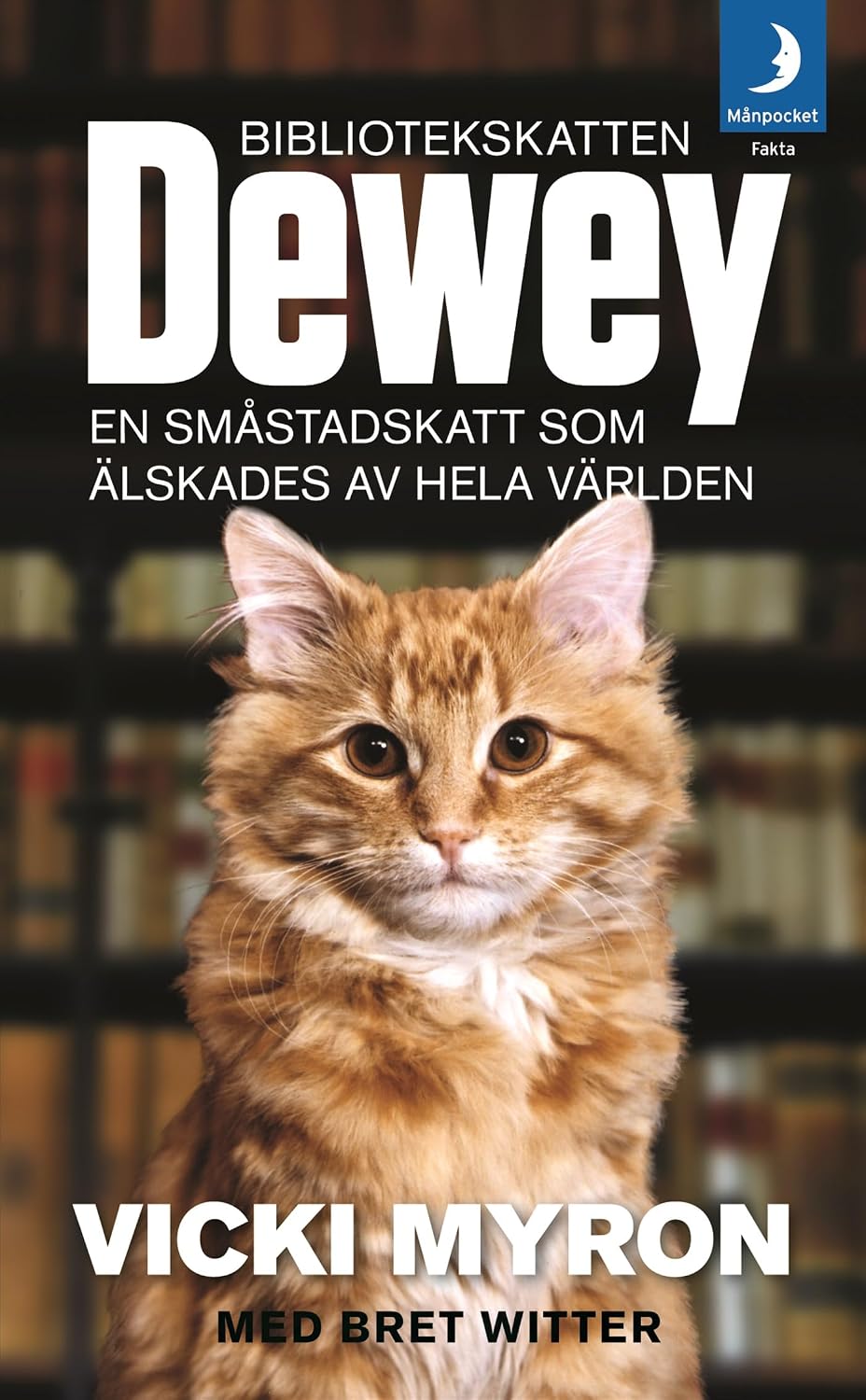 ler totalmente Bibliotekskatten Dewey: en småstadskatt som älskades av hela världen