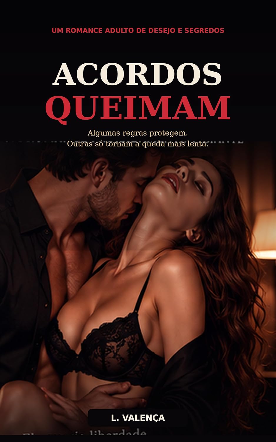 Acordos Queimam: Um romance de desejo, segredos e limites baixar o livro de graça