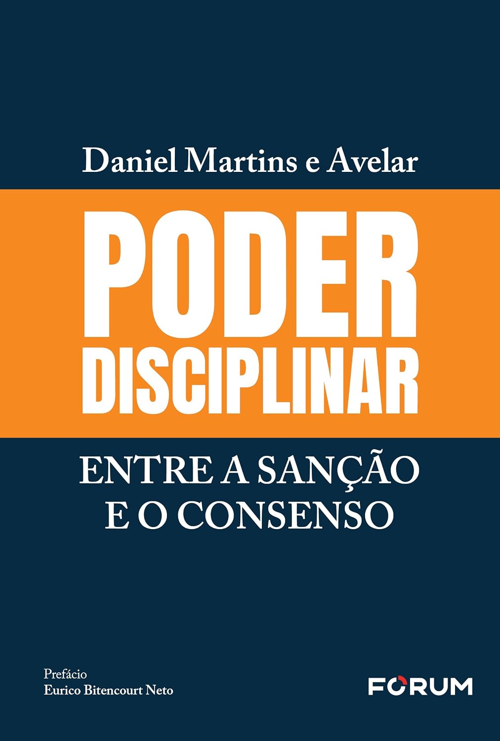 Poder disciplinar: entre a sanção e o consenso baixar livro de graça