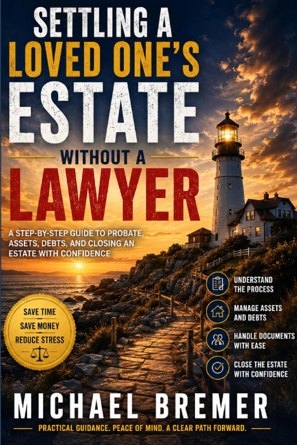 ler totalmente Settling a Loved One's Estate Without a Lawyer: How to Settle a Loved One's Estate, Navigate Probate, Handle Assets, Taxes, and Family Responsibilities — Without a Lawyer