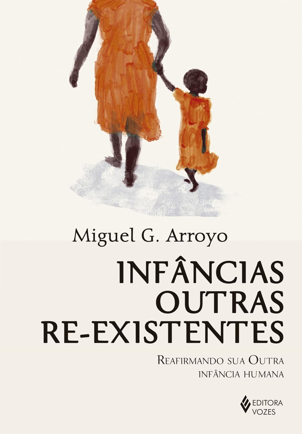 ler totalmente Infâncias outras re-existentes: Reafirmando sua outra infância humana