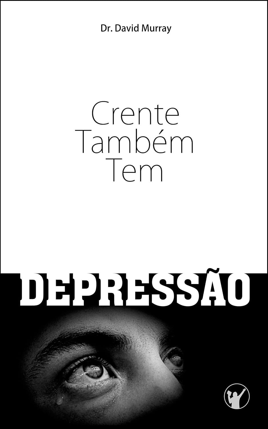 Crente Também Tem Depressão baixar o livro de graça