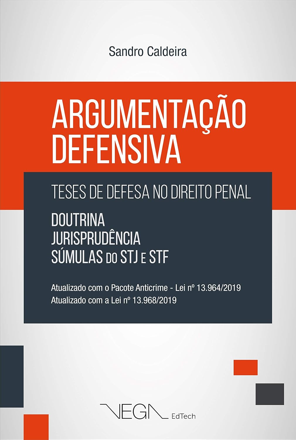 Argumentação defensiva: Teses de defesa no Direito Penal baixar livro de graça