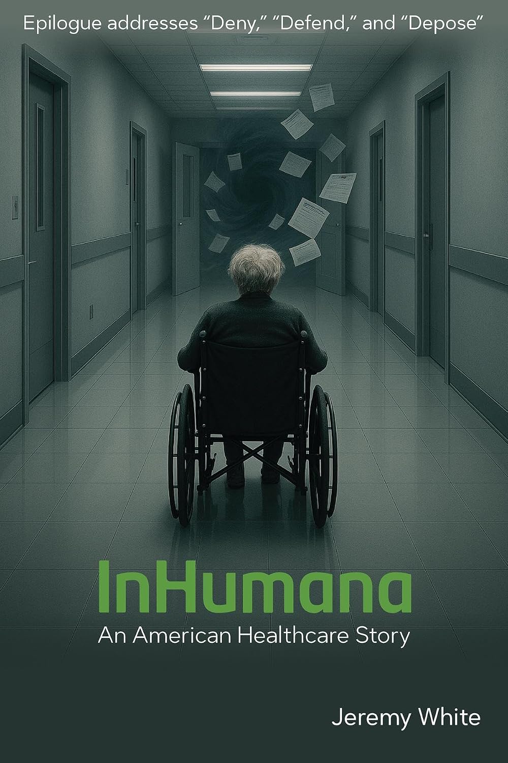 InHumana: An American Healthcare Story (English Edition) baixar livro de graça