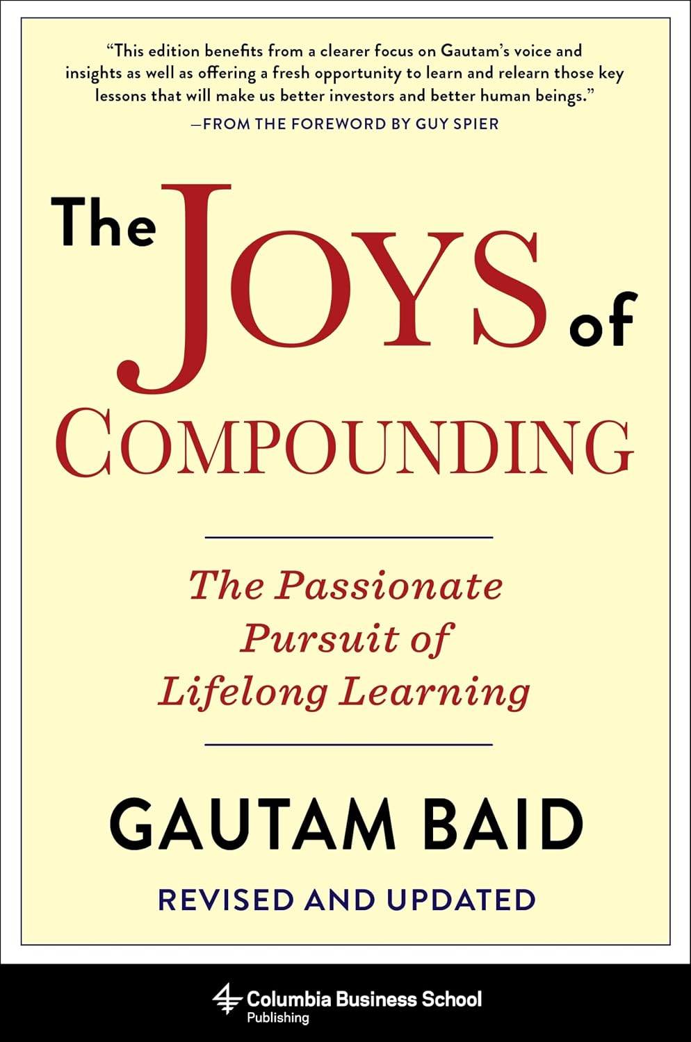 The Joys of Compounding: The Passionate Pursuit of Lifelong Learning, Revised and Updated baixar livro de graça