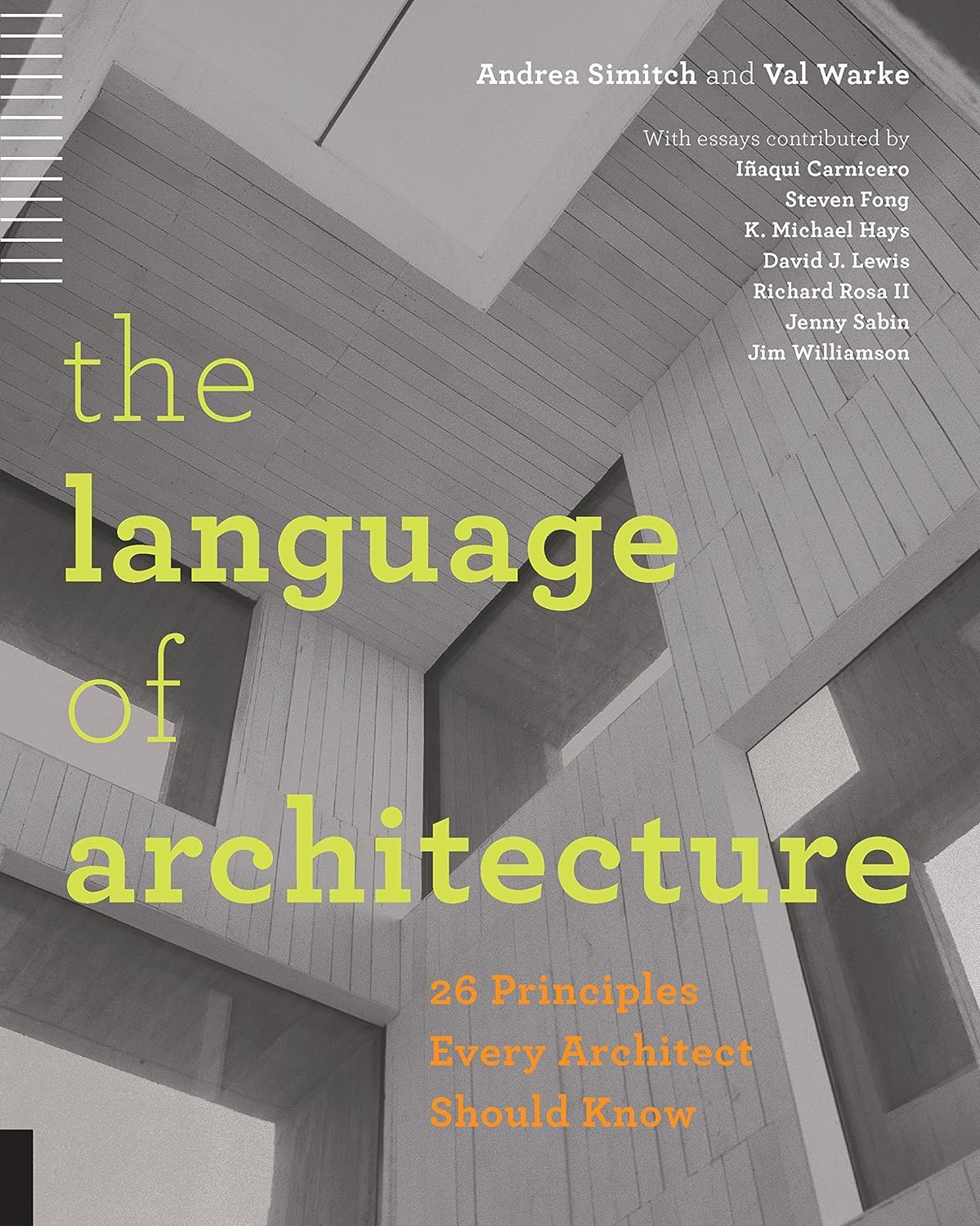 The Language of Architecture: 26 Principles Every Architect Should Know baixar o livro de graça