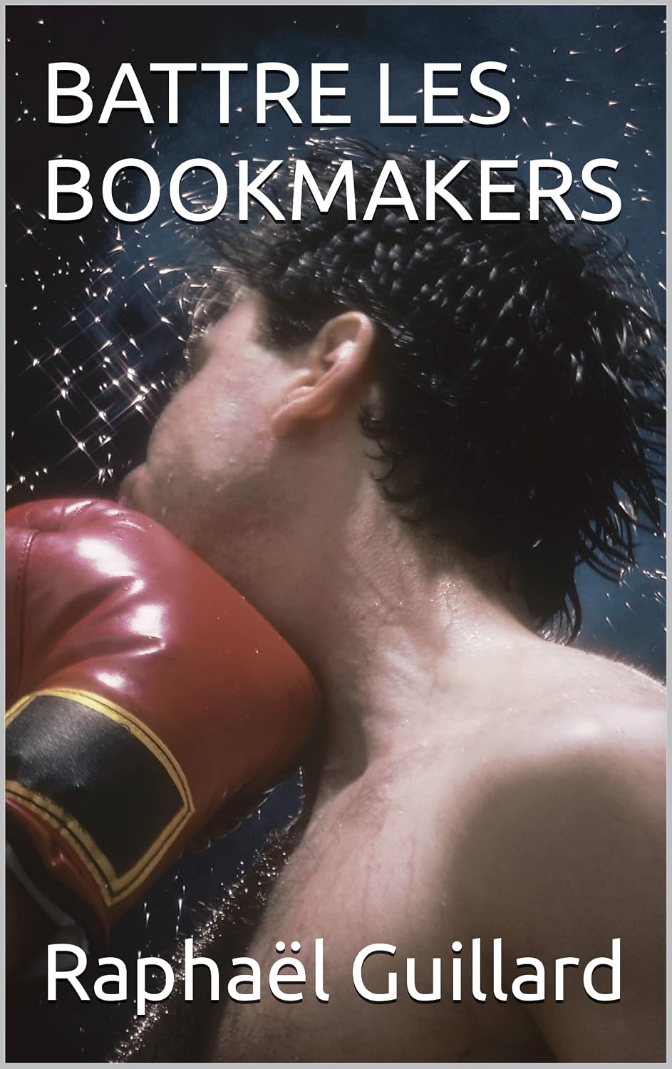 BATTRE LES BOOKMAKERS (French Edition) baixar livro de graça