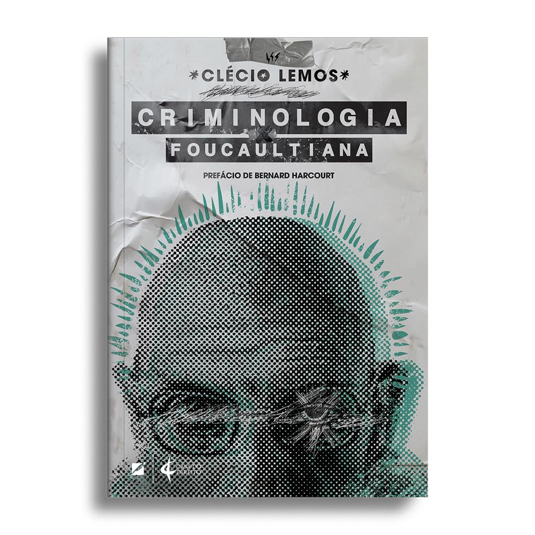 ler totalmente Criminologia Foucaultiana