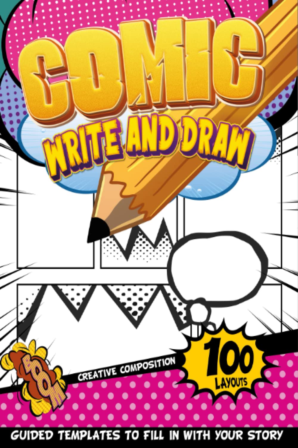 ler totalmente Blank Comic Book: Comic Home Crafts For Kids To Practice Writing And Drawing With Guided Panels And Speech Bubbles | Comics Party Favors For Kids 3-5 Boys