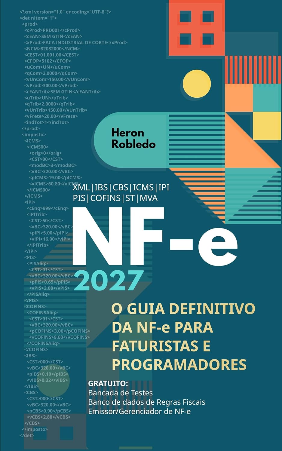 capítulo por capítulo baixar NF-e 2027: O Guia Definitivo da Nota Fiscal Eletrônica e da Reforma Tributária