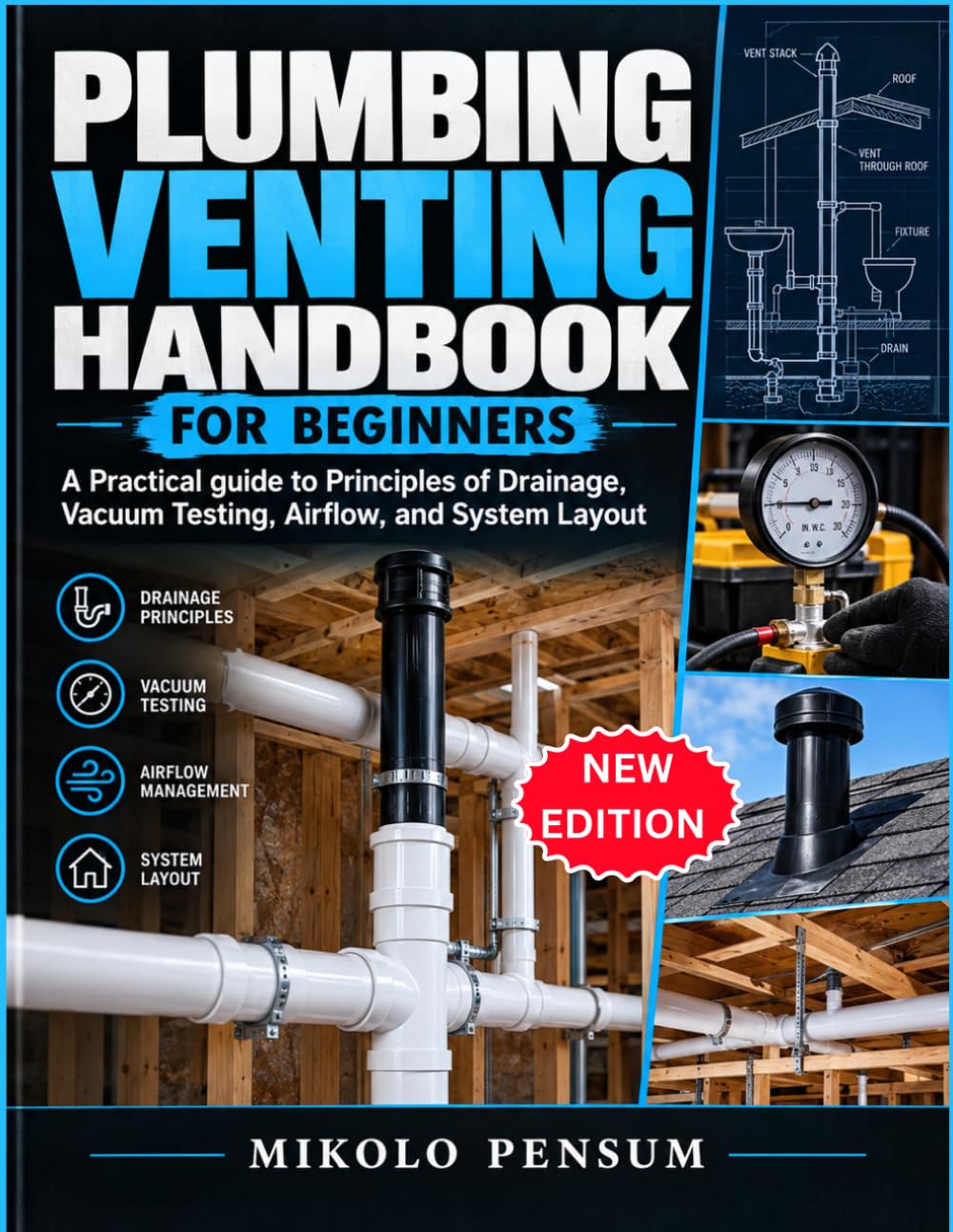 capítulo por capítulo baixar Plumbing Venting Handbook For Beginners: A Practical guide to Principles of Drainage, Vacuum Testing, Airflow, and System Layout